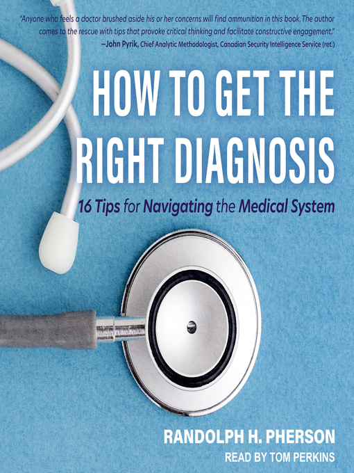 Title details for How to Get the Right Diagnosis by Randolph H. Pherson - Available